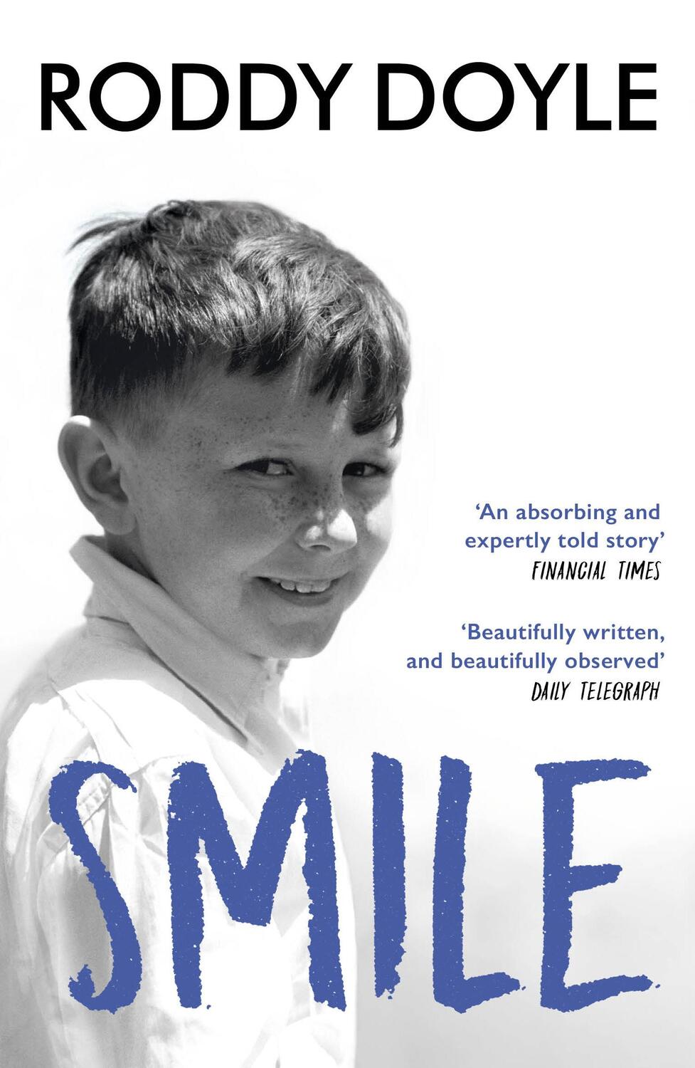 Cover: 9781784706357 | Smile | Roddy Doyle | Taschenbuch | 214 S. | Englisch | 2018