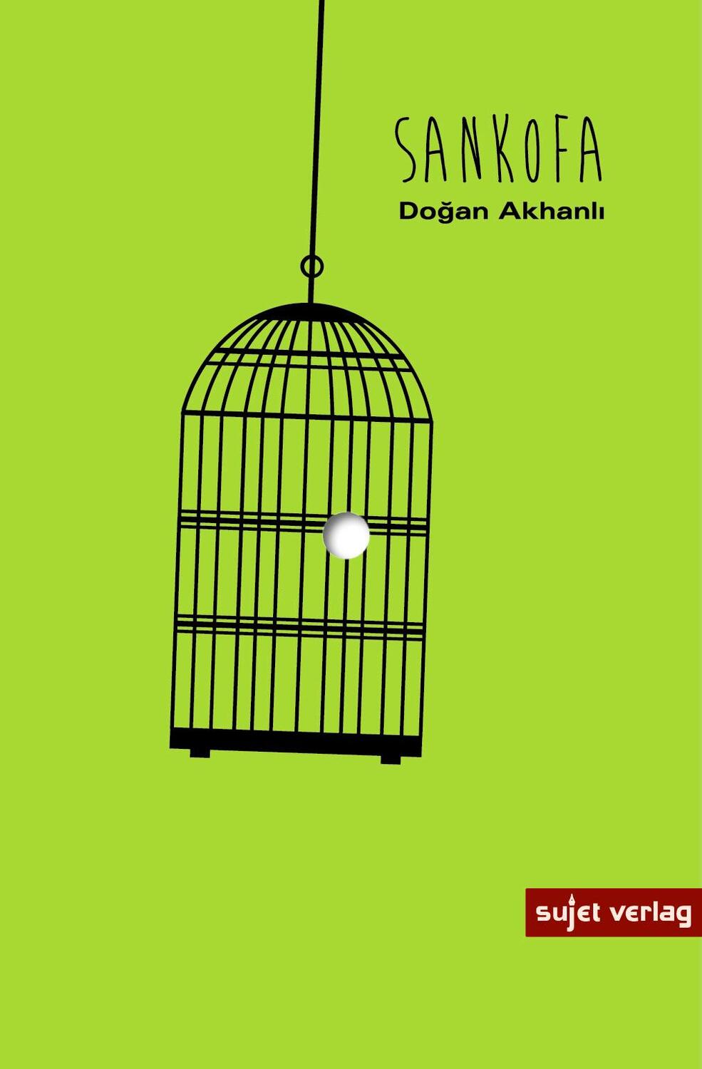 Cover: 9783962021023 | Sankofa | Do¿an Akhanli | Buch | 576 S. | Deutsch | 2024