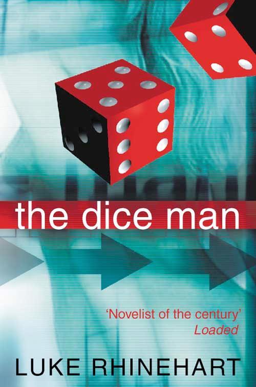 Cover: 9780006513902 | The Dice Man | Luke Rhinehart | Taschenbuch | 542 S. | Englisch | 1999