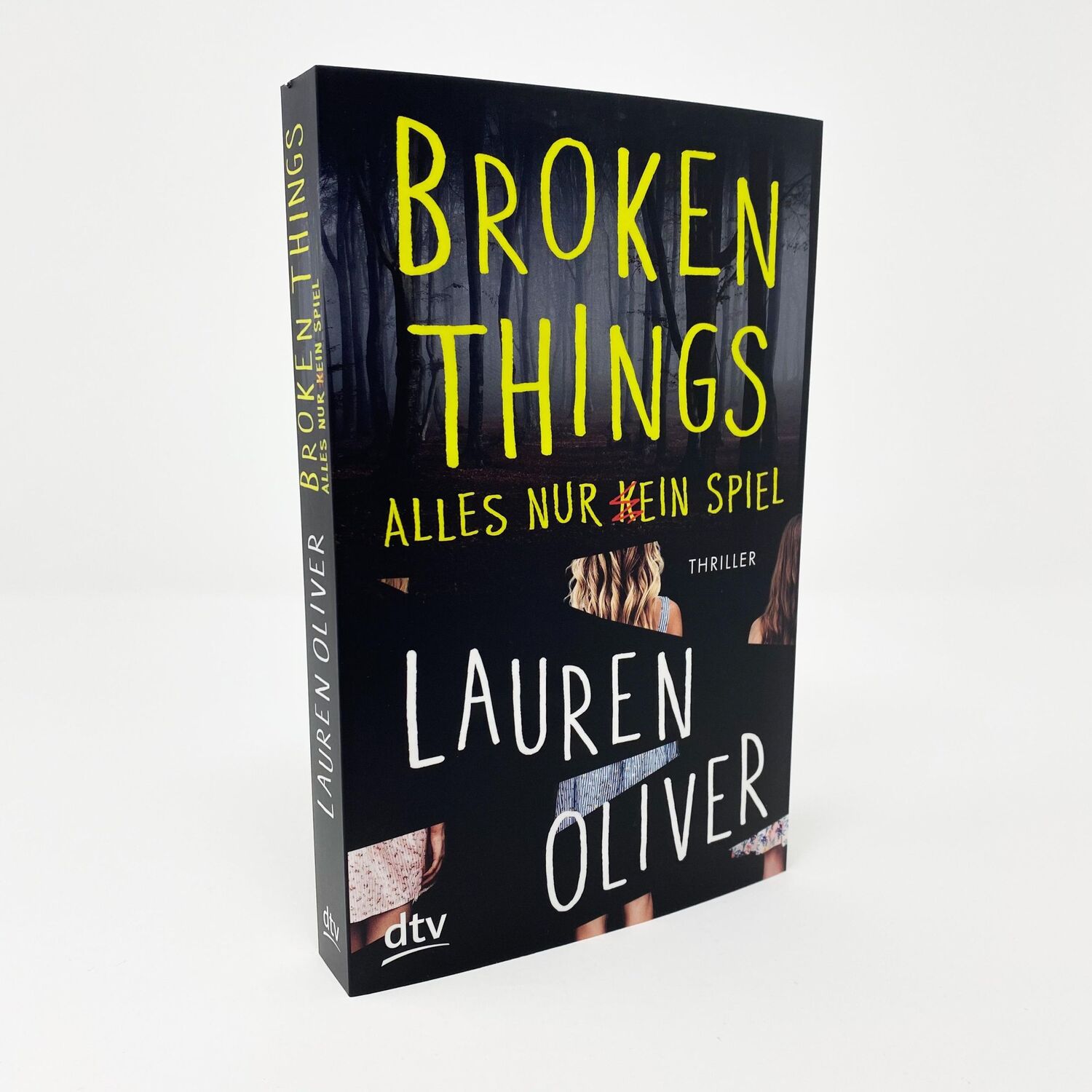 Bild: 9783423740678 | Broken Things - Alles nur (k)ein Spiel | Roman | Lauren Oliver | Buch