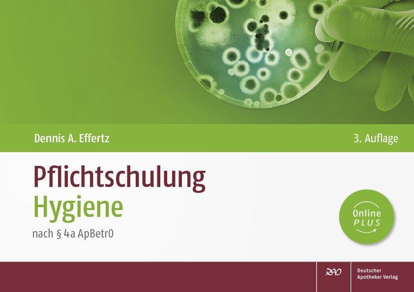 Cover: 9783769282368 | Pflichtschulung Hygiene | nach § 4a ApBetrO | Dennis A. Effertz | 2024