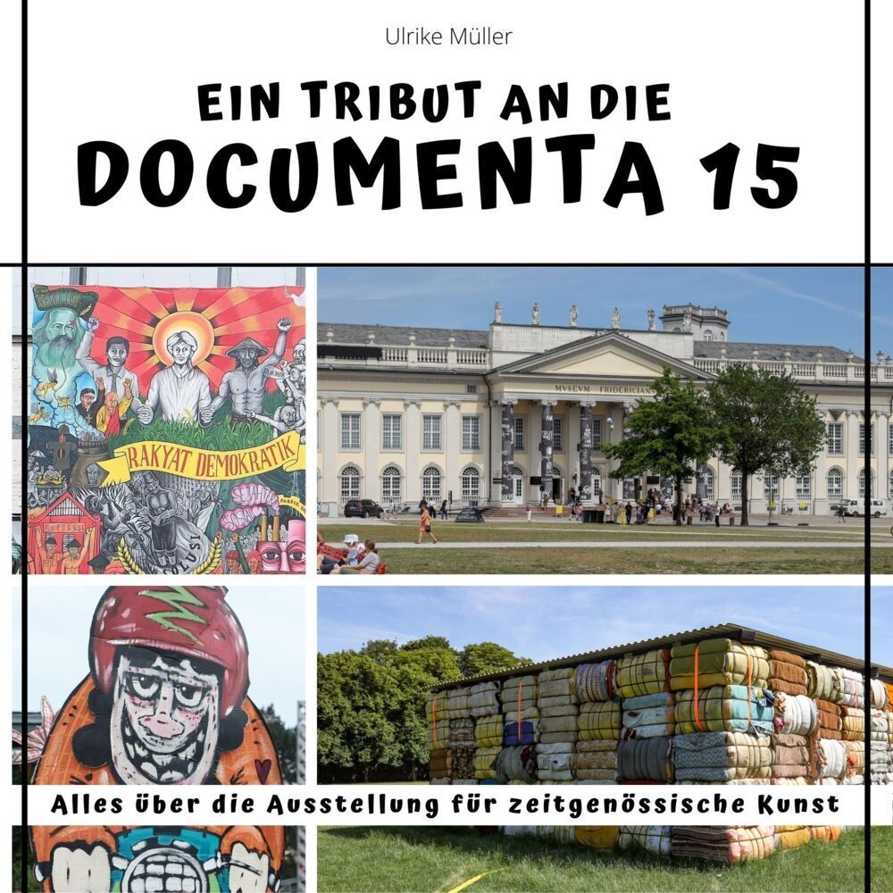 Cover: 9783750523692 | Ein Tribut an die documenta 15 | Ulrike Müller | Taschenbuch | 80 S.