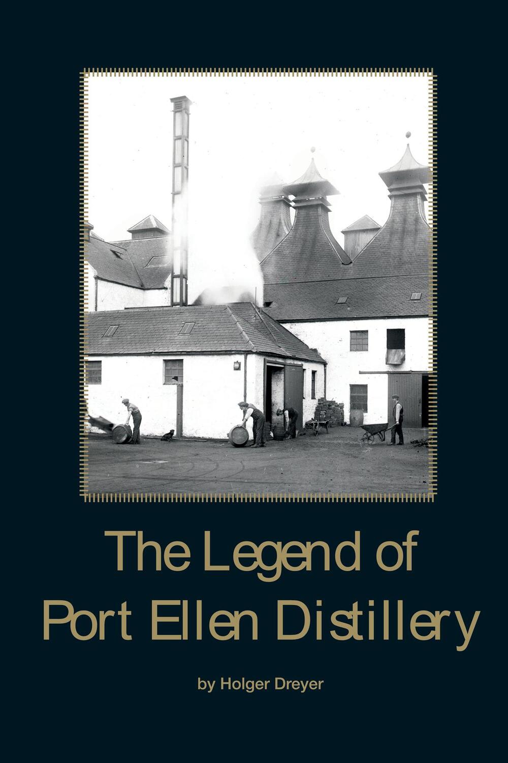 Cover: 9783934900639 | The Legend of Port Ellen | Holger Dreyer | Buch | Englisch | 2015