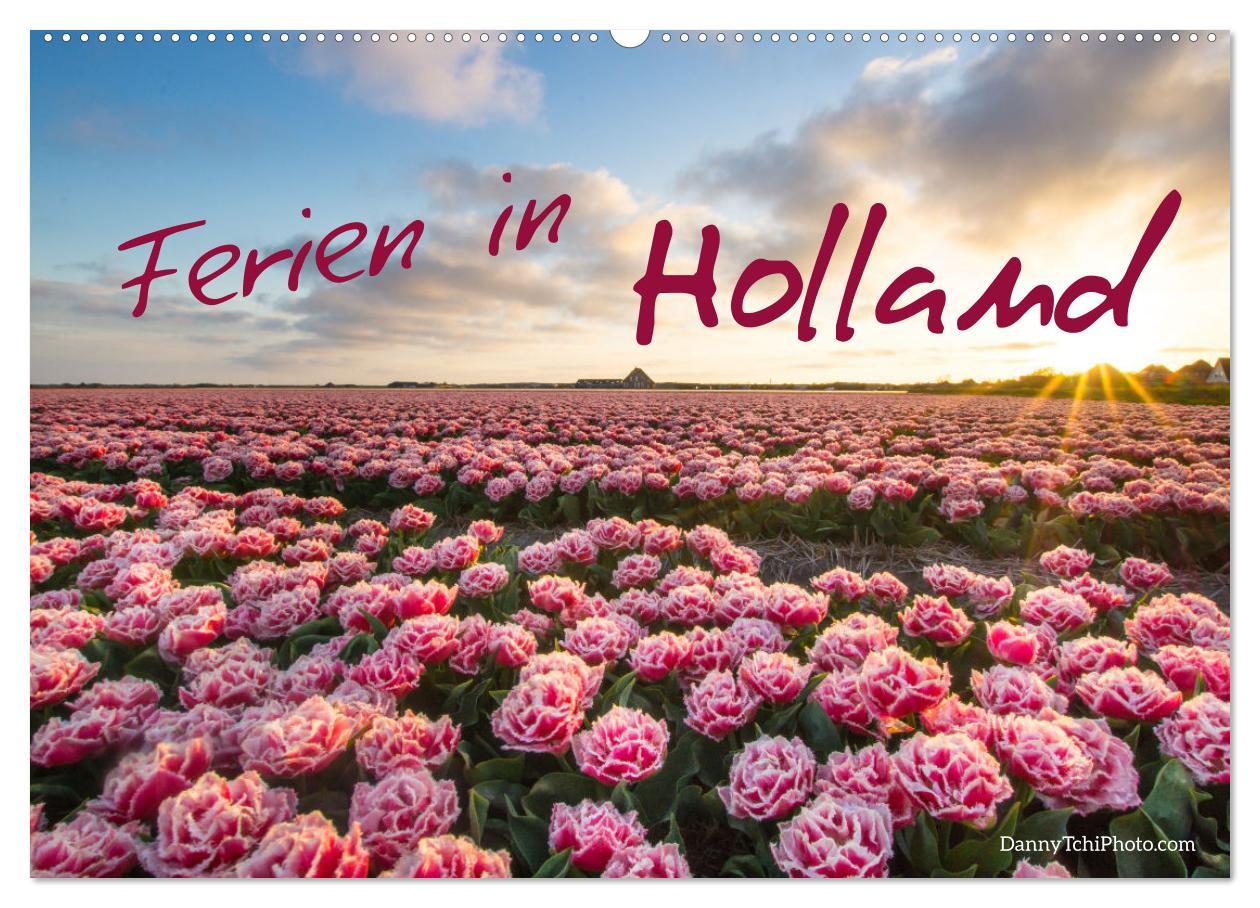 Cover: 9783435034611 | Ferien in Holland (Wandkalender 2025 DIN A2 quer), CALVENDO...