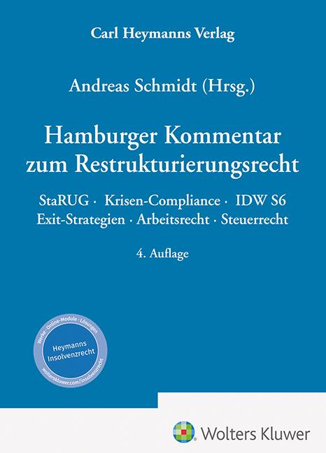 Cover: 9783452303592 | Hamburger Kommentar zum Restrukturierungsrecht | Andreas Schmidt