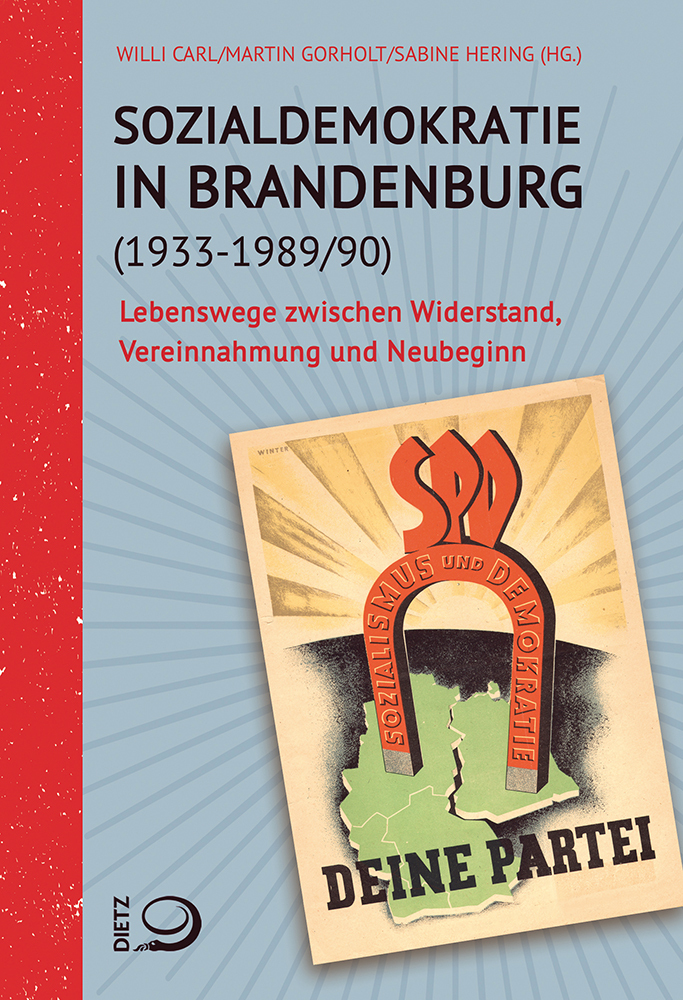 Cover: 9783801205973 | Sozialdemokratie in Brandenburg (1933-1989/90) | Willi Carl (u. a.)