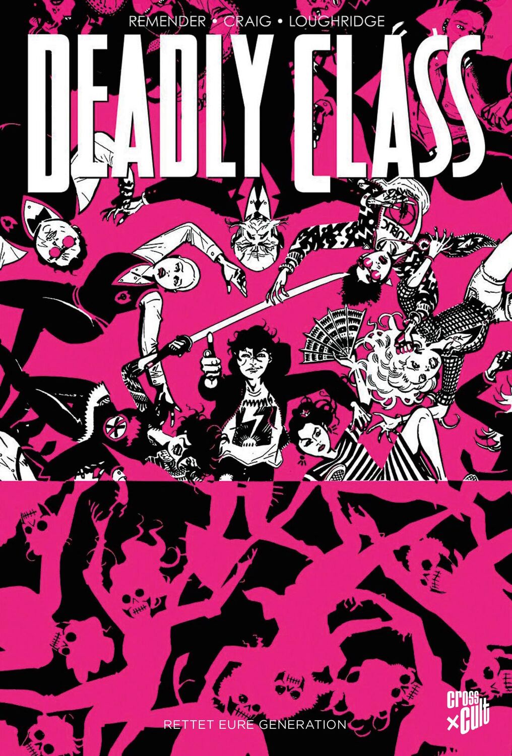 Cover: 9783966587327 | Deadly Class 10 | Rettet eure Generation | Rick Remender | Taschenbuch