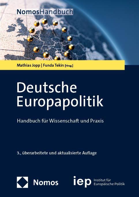 Cover: 9783756016945 | Deutsche Europapolitik | Handbuch für Wissenschaft und Praxis | Buch