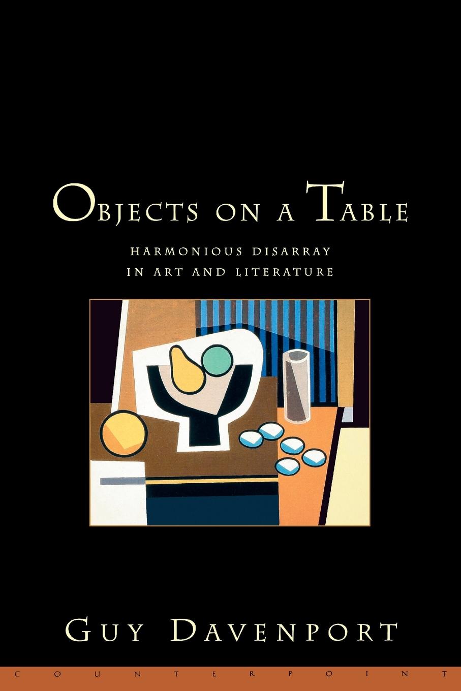 Cover: 9781582430355 | Objects on a Table | Harmonious Disarray in Art and Literature | Buch