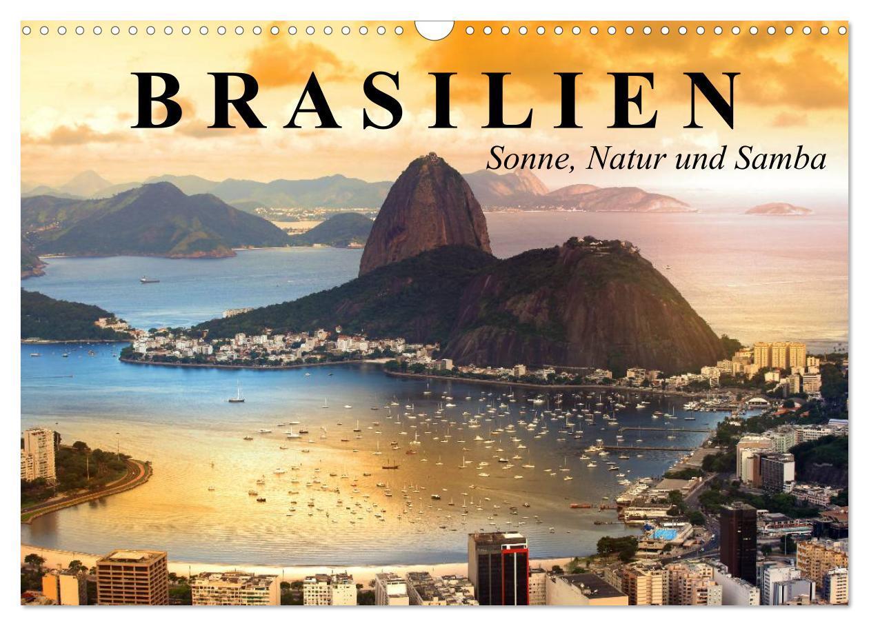 Cover: 9783435703265 | Brasilien. Sonne, Natur und Samba (Wandkalender 2025 DIN A3 quer),...