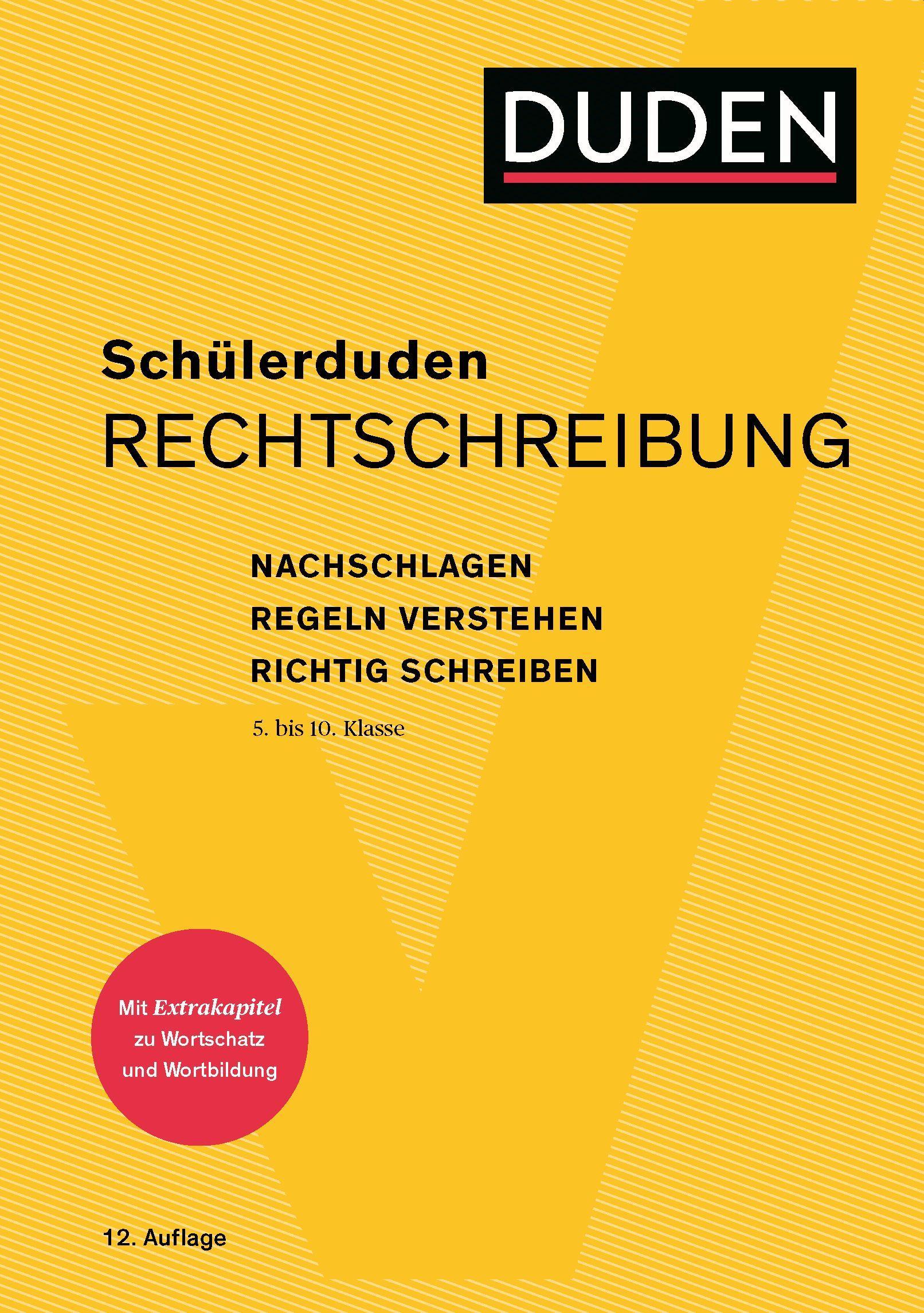 Cover: 9783411051861 | Schülerduden Rechtschreibung und Wortkunde | Dudenredaktion | Buch