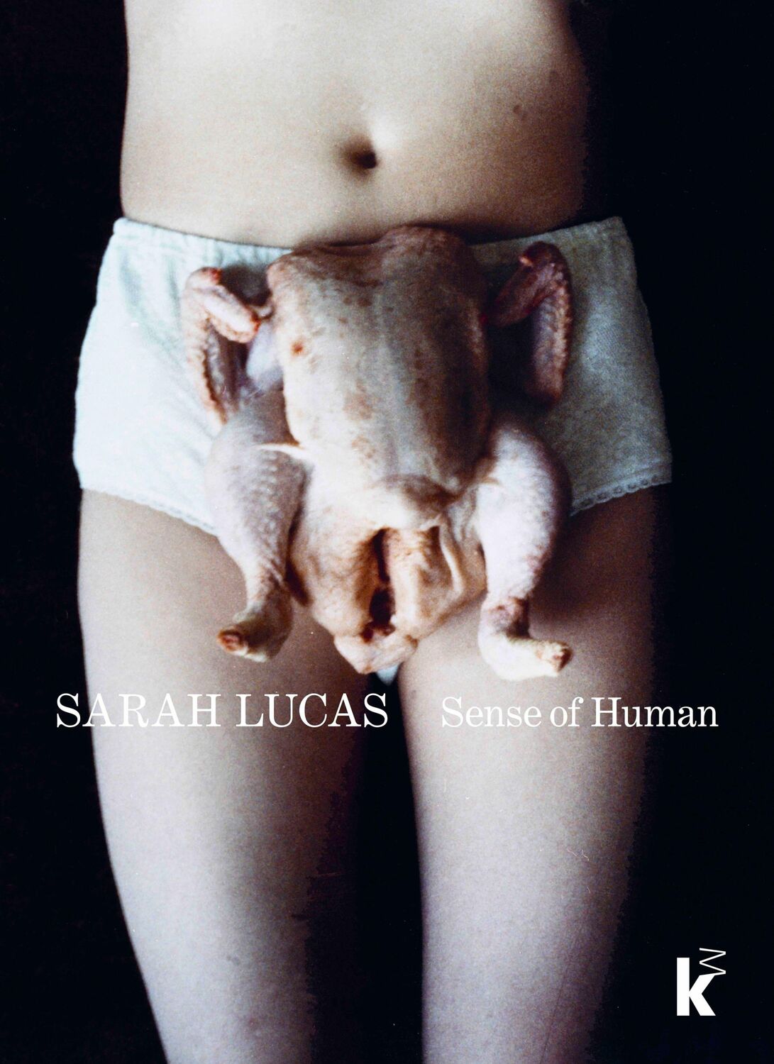 Cover: 9783753306704 | Sarah Lucas. Sense of Human | Kunsthalle Mannheim | Hesse (u. a.)