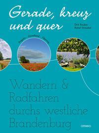 Cover: 9783958942400 | Gerade, kreuz und quer | Rahel Straubel (u. a.) | Taschenbuch | 240 S.