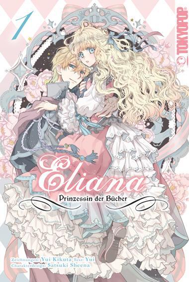 Cover: 9783842073852 | Eliana - Prinzessin der Bücher 01 | Yui Kikuta (u. a.) | Taschenbuch