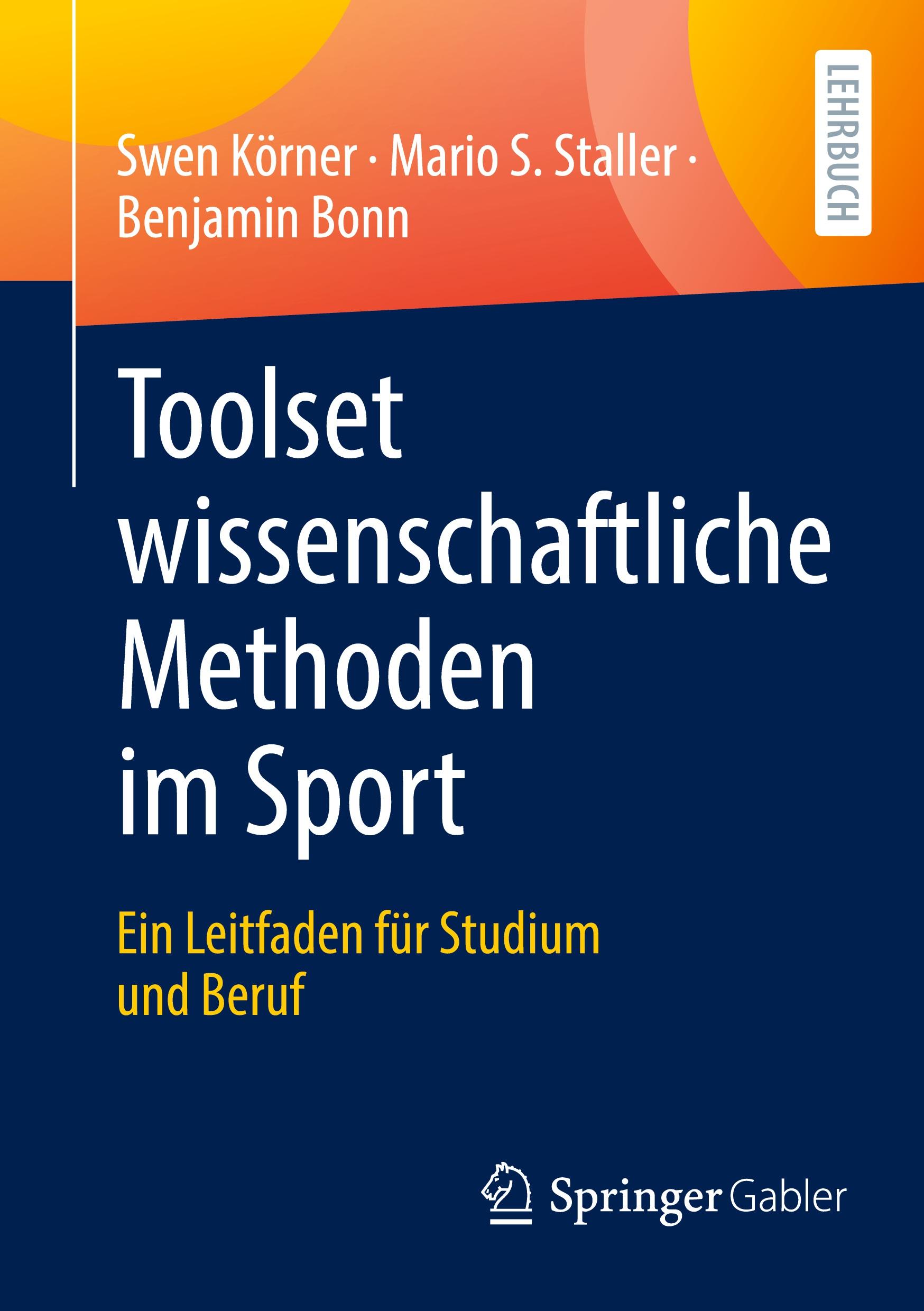 Cover: 9783658442934 | Toolset wissenschaftliche Methoden im Sport | Swen Körner (u. a.)