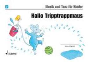 Cover: 9790001145022 | Hallo Tripptrappmaus Band 2 | zum ersten Unterrichtsjahr