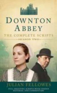 Cover: 9780007487400 | Fellowes, J: Downton Abbey: Series 2 Scripts (Official) | Fellowes