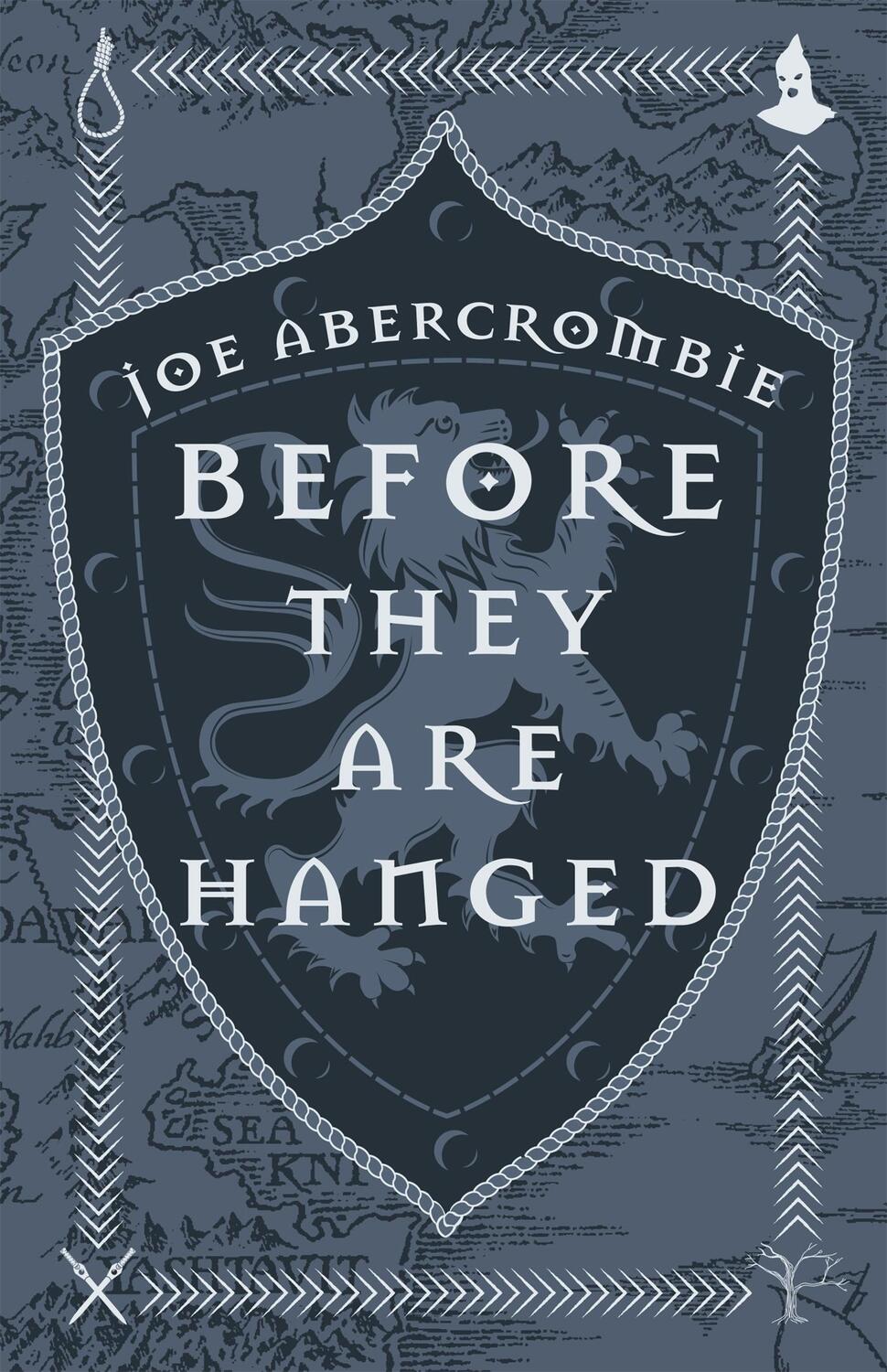 Cover: 9781473223028 | Before They Are Hanged | Book Two | Joe Abercrombie | Buch | Gebunden