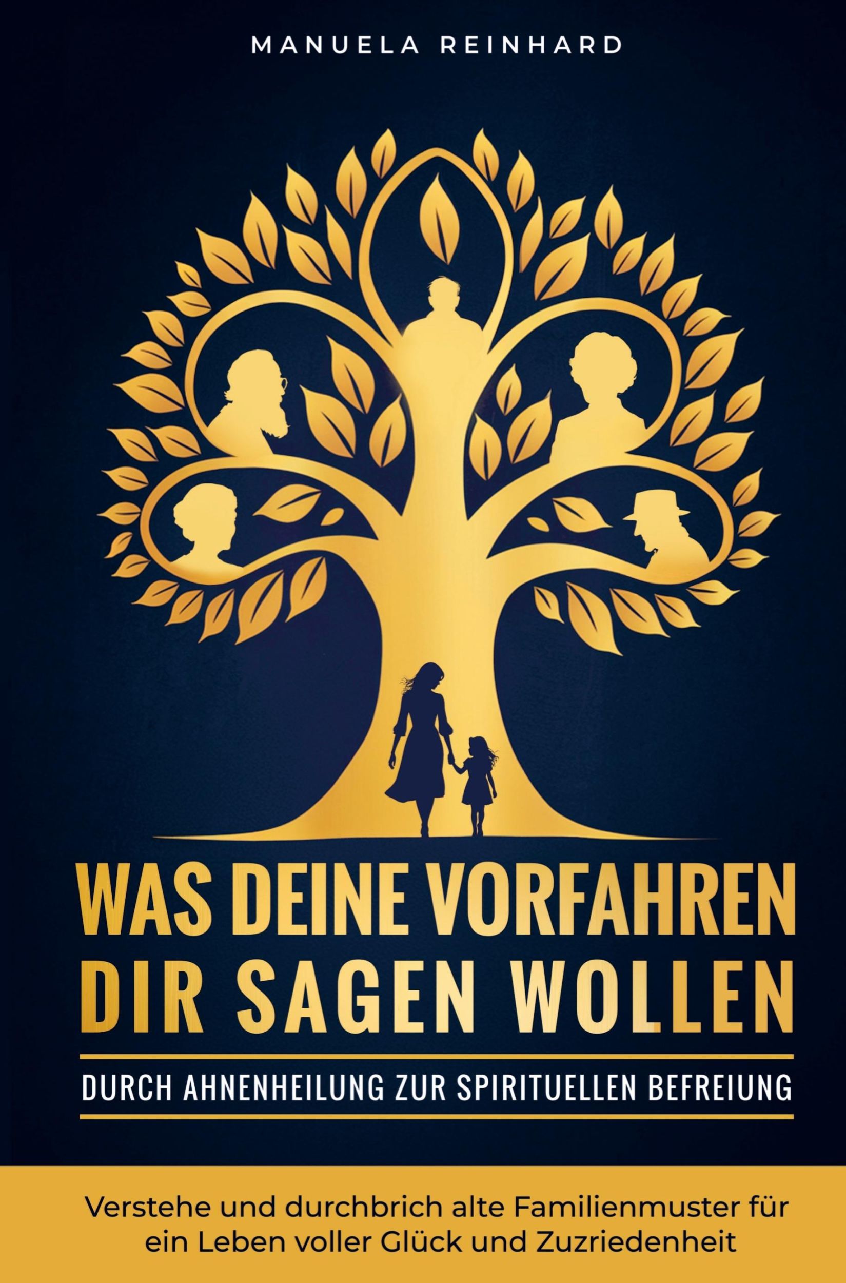 Cover: 9783911368155 | Was deine Vorfahren dir sagen wollen | Manuela Reinhard | Taschenbuch