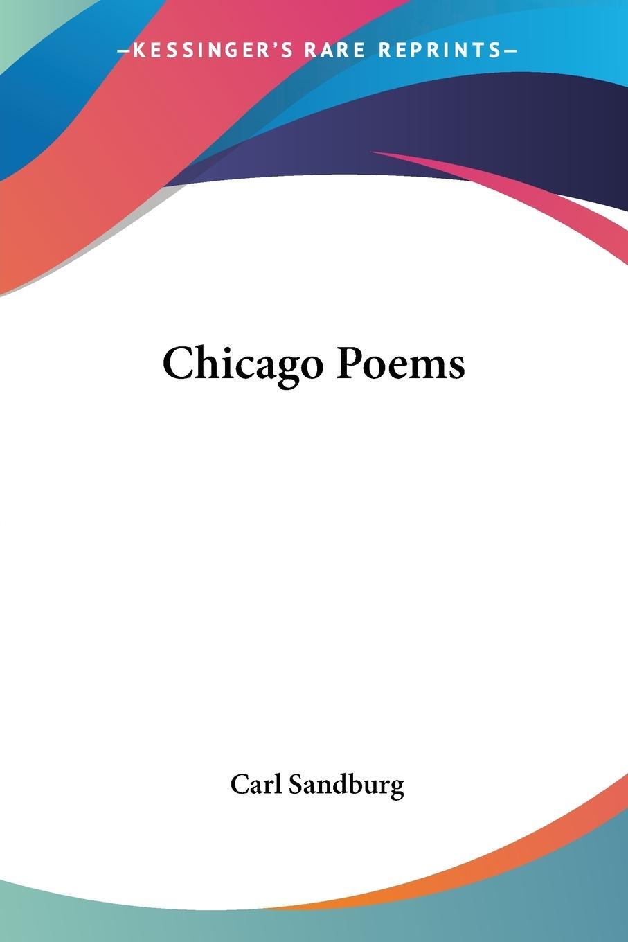 Cover: 9781417938292 | Chicago Poems | Carl Sandburg | Taschenbuch | Paperback | Englisch