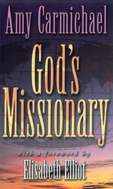 Cover: 9780875083230 | God's Missionary | Amy Carmichael | Taschenbuch | Englisch | 1997