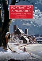 Cover: 9780712356862 | Portrait of a Murderer | A Christmas Crime Story | Meredith (u. a.)