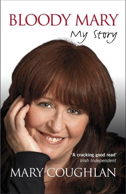 Cover: 9780340993484 | Bloody Mary: My Story | Mary Coughlan | Taschenbuch | 2010