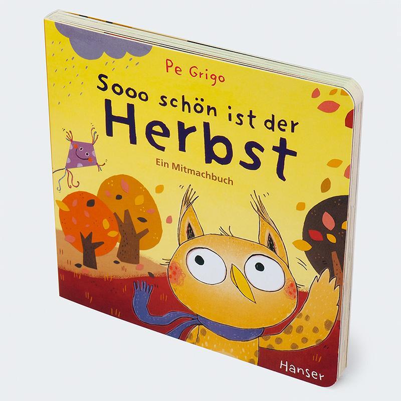 Bild: 9783446281110 | Sooo schön ist der Herbst | Ein Mitmachbuch | Pe Grigo | Buch | 20 S.