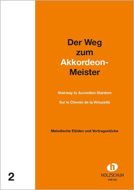 Cover: 4031659004121 | Der Weg zum Akkordeon-Meister 2 | Alfons Holzschuh | Broschüre