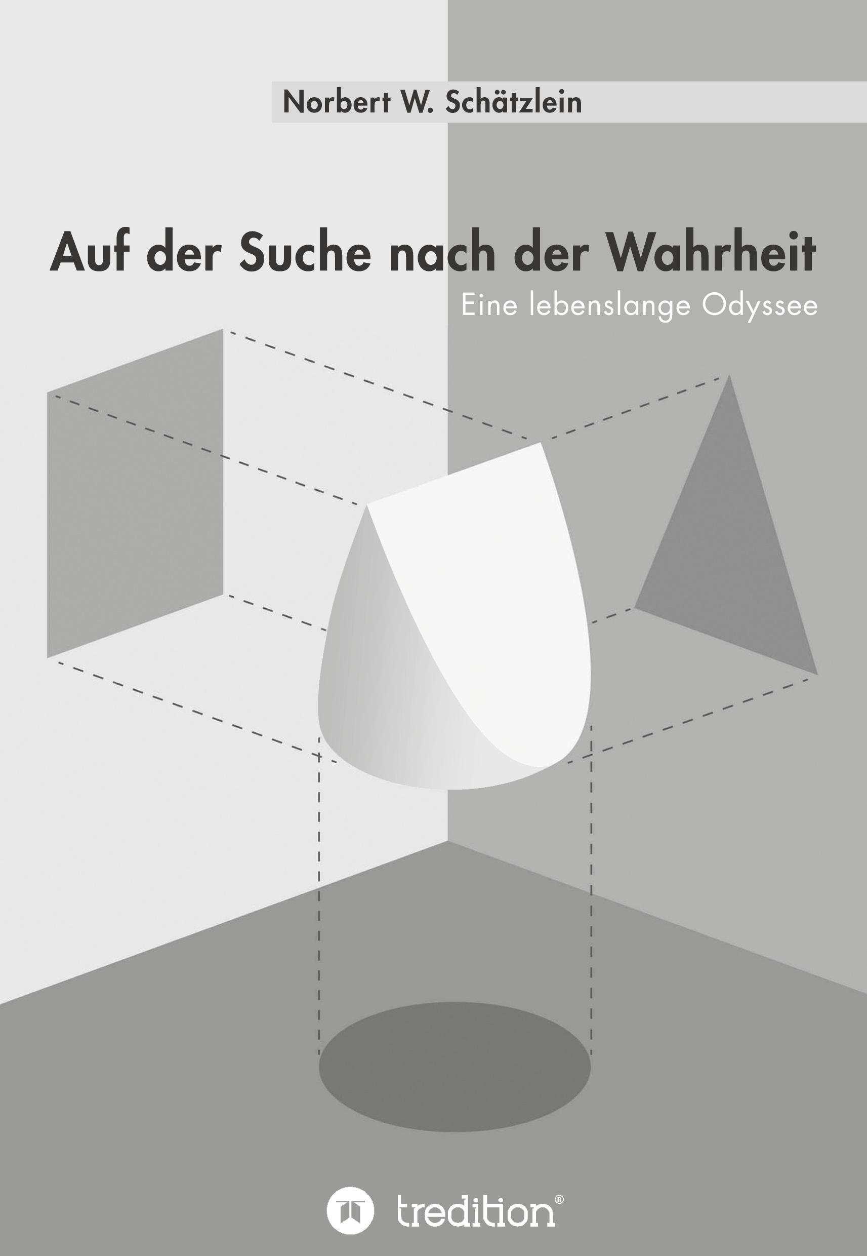 Cover: 9783384342089 | Auf der Suche nach der Wahrheit | Eine lebenslange Odyssee | Buch