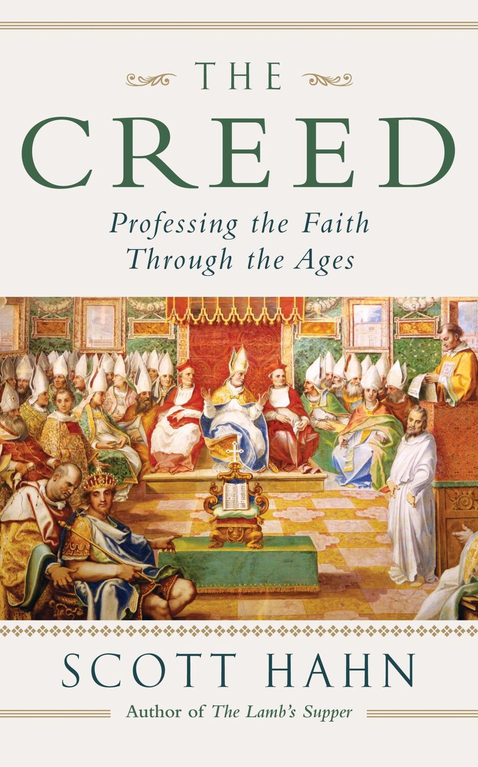 Cover: 9780232533439 | The Creed | Professing the Faith Through the Ages | Scott W. Hahn