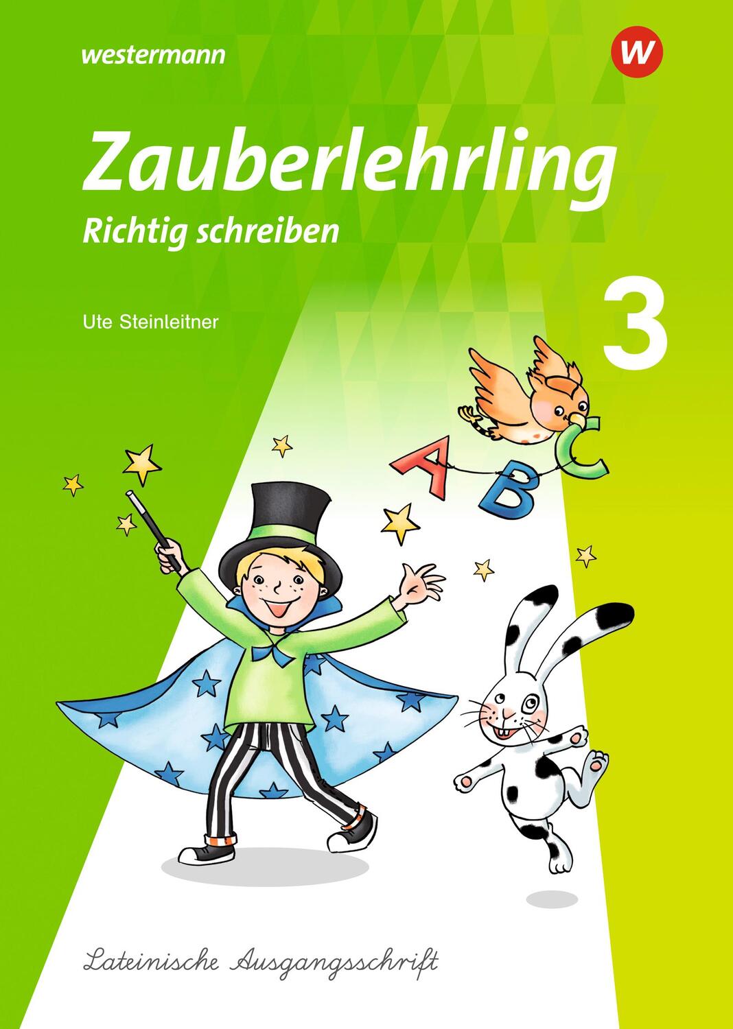 Cover: 9783141258462 | Zauberlehrling 3. Arbeitsheft LA - Lateinische Ausgangsschrift | 88 S.