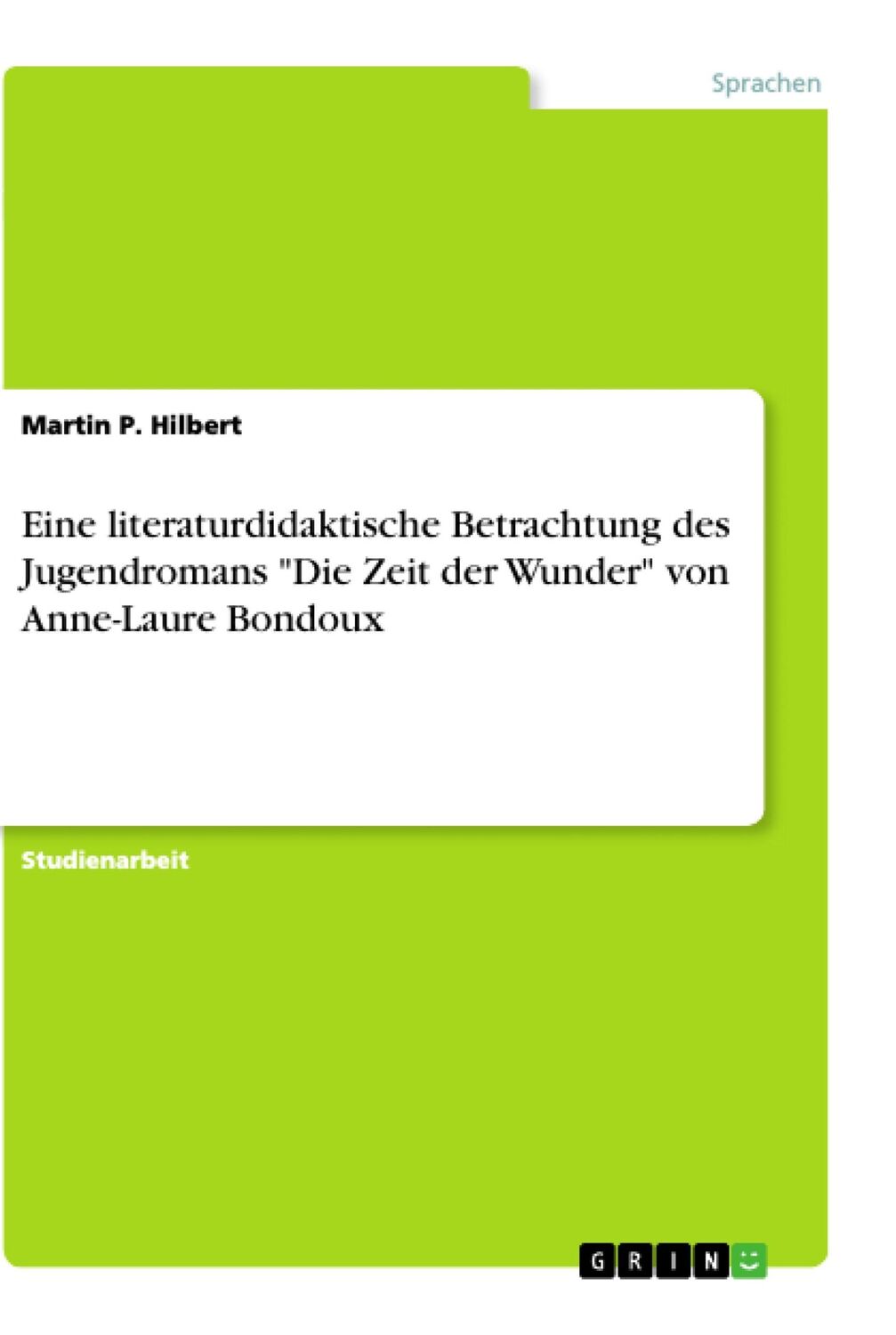 Cover: 9783668923034 | Eine literaturdidaktische Betrachtung des Jugendromans "Die Zeit...