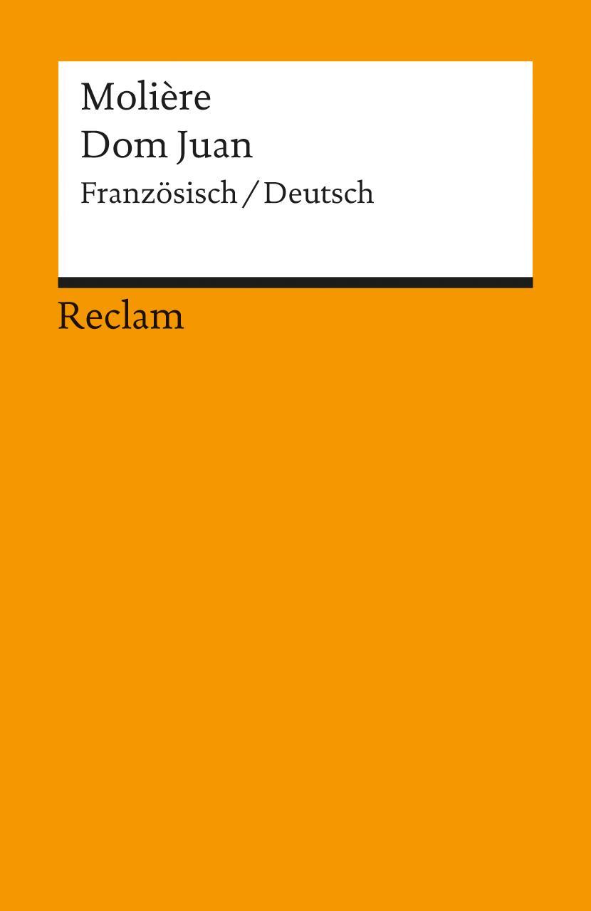 Cover: 9783150085561 | Don Juan oder Der steinerne Gast / Don Juan ou Le Festin de Pierre