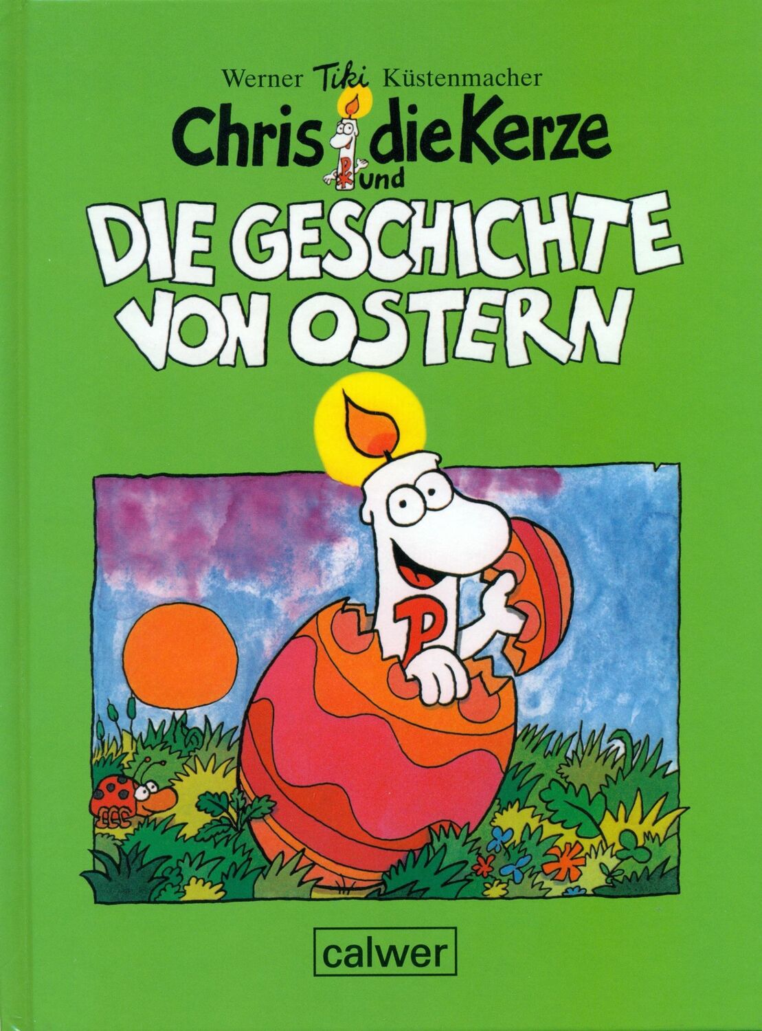 Cover: 9783766840387 | Chris die Kerze und die Geschichte von Ostern | Küstenmacher | Buch