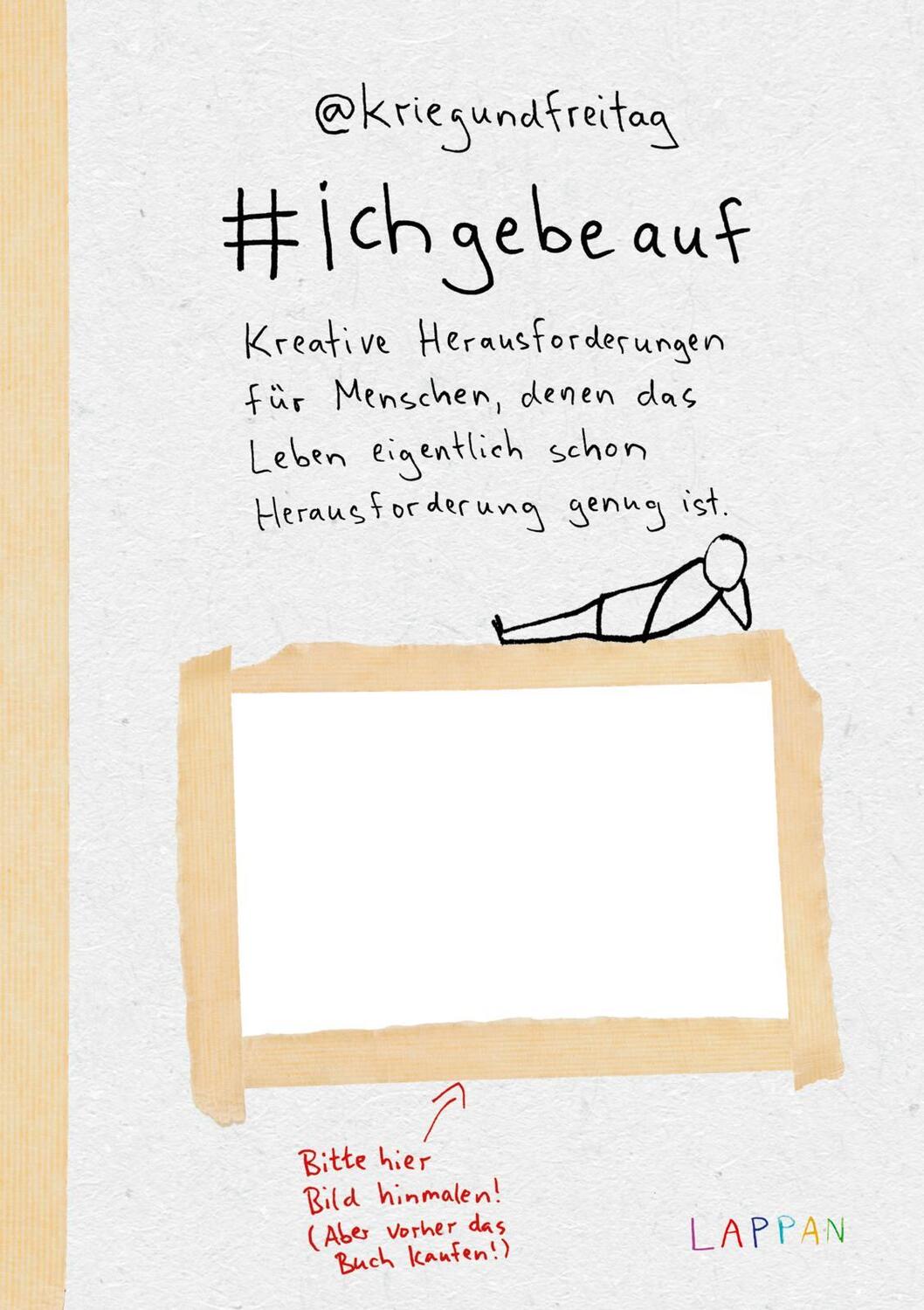 Cover: 9783830335740 | #ichgebeauf | @Kriegundfreitag | Taschenbuch | Softcover, vierfarbig