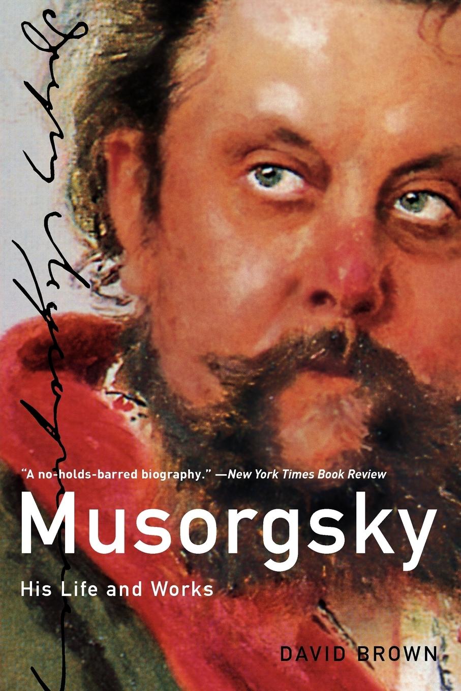 Cover: 9780199735525 | Musorgsky | His Life and Works | David Brown | Taschenbuch | Paperback