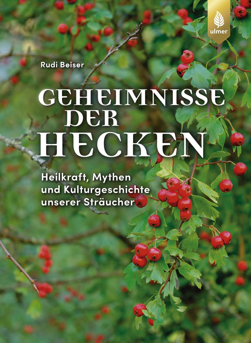 Cover: 9783818623623 | Geheimnisse der Hecken | Rudi Beiser | Buch | 256 S. | Deutsch | 2024