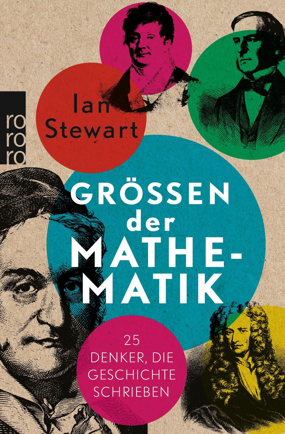 Cover: 9783499633942 | Größen der Mathematik | 25 Denker, die Geschichte schrieben | Stewart