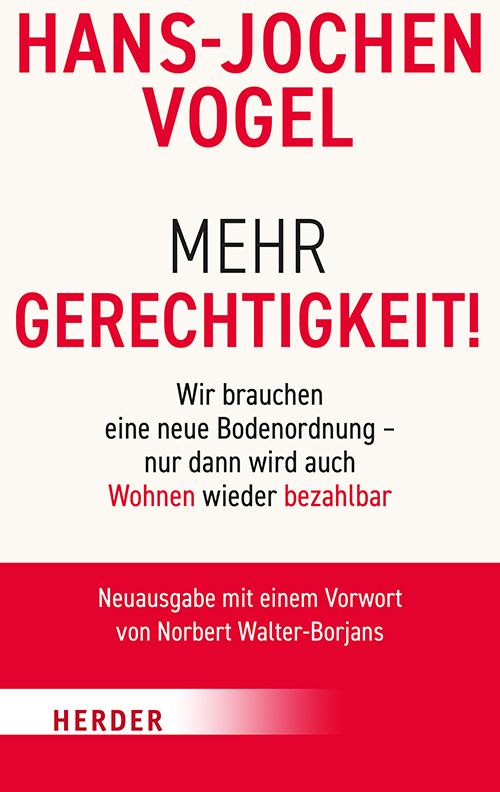 Cover: 9783451072338 | Mehr Gerechtigkeit! | Hans-Jochen Vogel | Taschenbuch | 96 S. | 2023