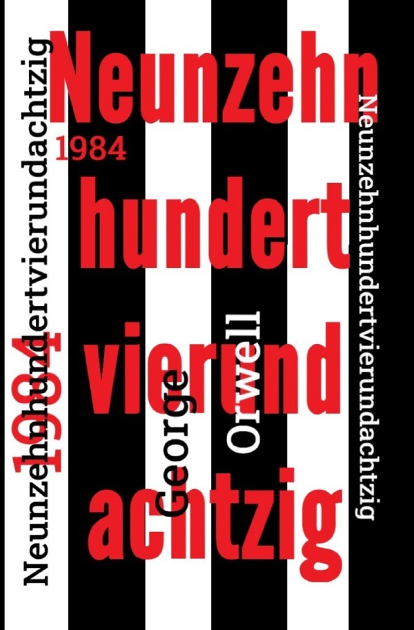 Cover: 9783754125250 | 1984 | Neunzehnhundertvierundachtzig - Neuübersetzung von 2021 | Buch