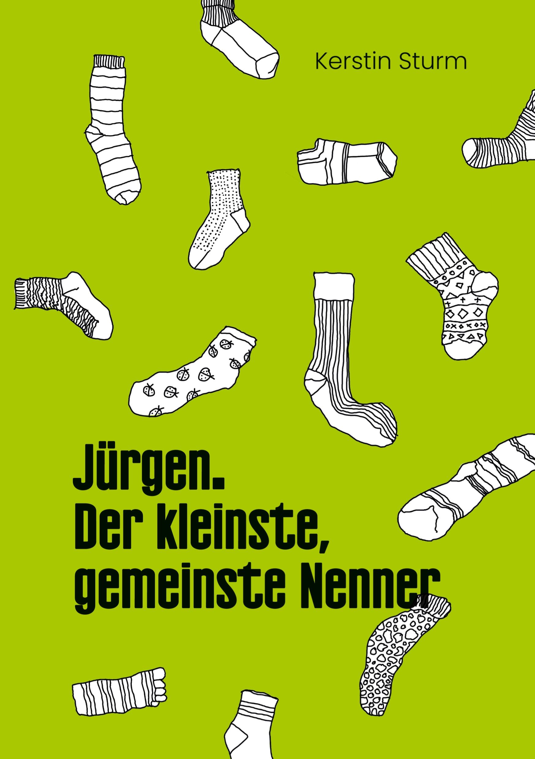 Cover: 9783769316650 | Jürgen. Der kleinste, gemeinste Nenner | Kerstin Sturm | Taschenbuch