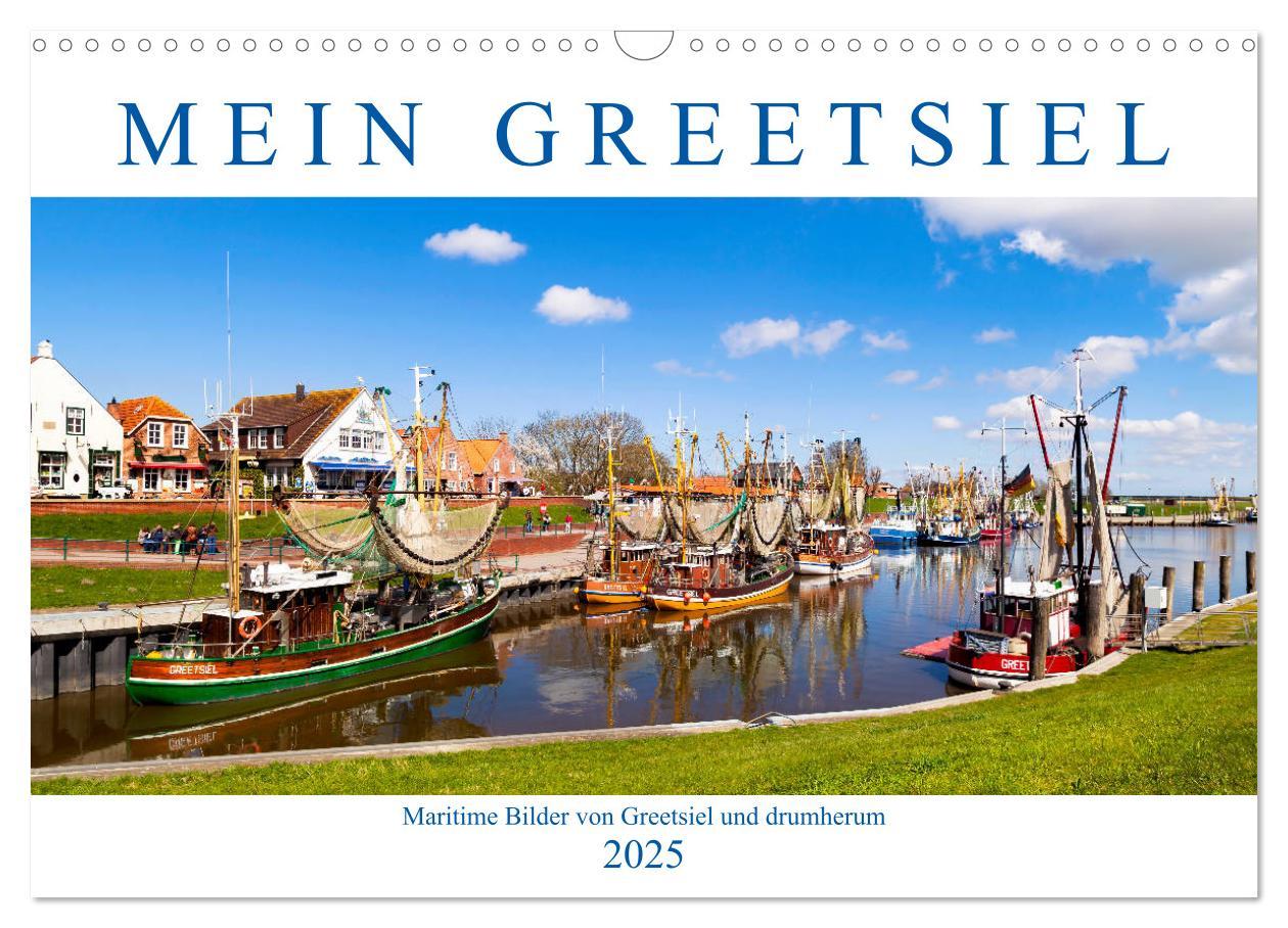 Cover: 9783435332779 | Mein Greetsiel (Wandkalender 2025 DIN A3 quer), CALVENDO...