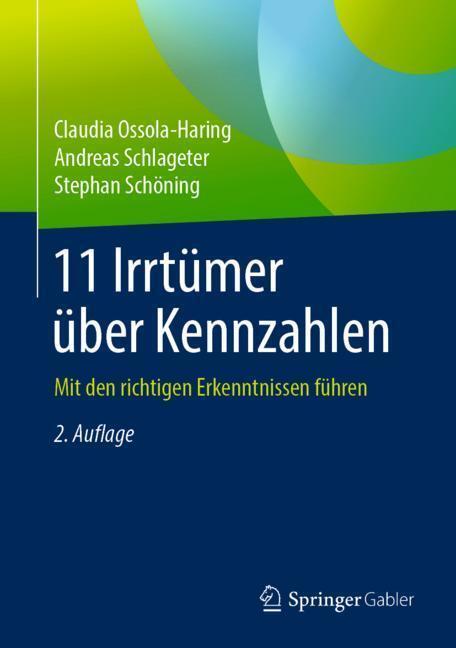 Cover: 9783658248123 | 11 Irrtümer über Kennzahlen | Mit den richtigen Erkenntnissen führen