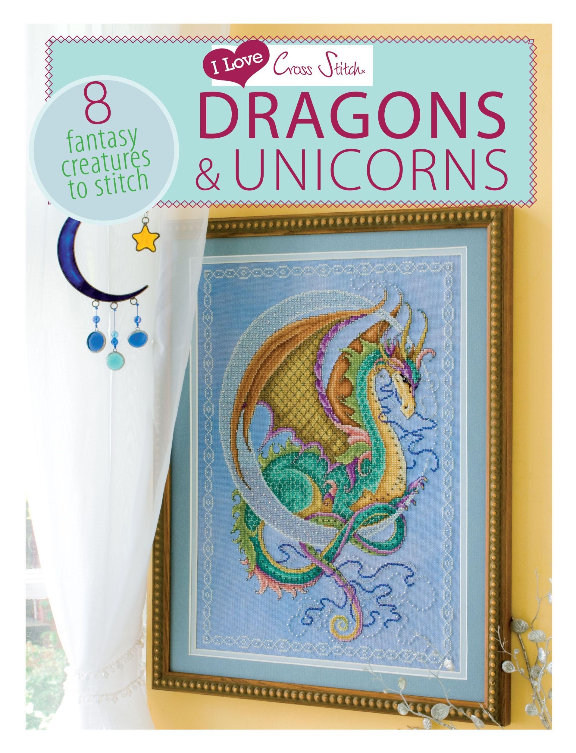 Cover: 9781446303412 | I Love Cross Stitch - Dragons &amp; Unicorns | Various Contributors | Buch