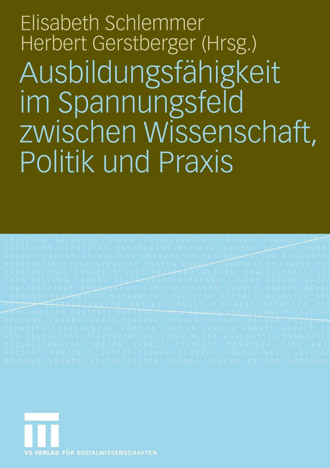 Cover: 9783531155494 | Ausbildungsfähigkeit im Spannungsfeld zwischen Wissenschaft,...