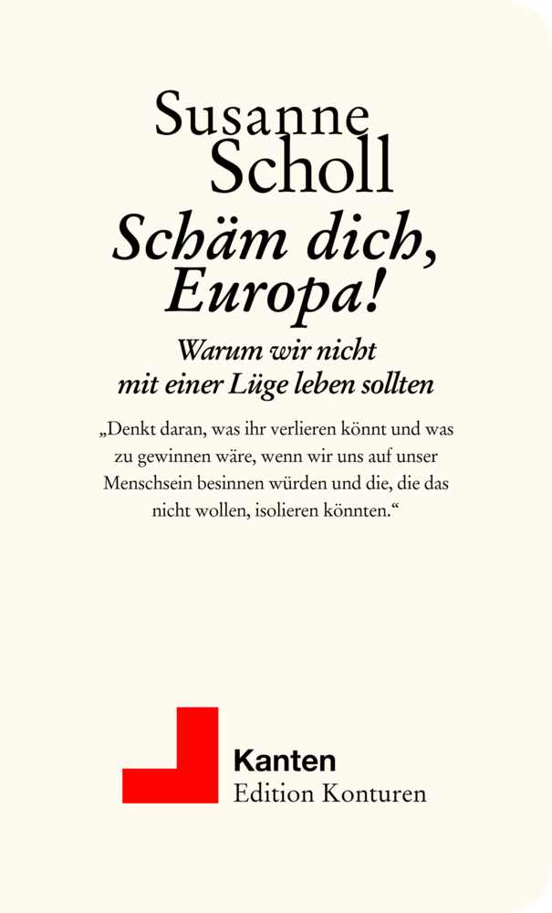 Cover: 9783902968630 | Schäm dich, Europa! | Warum wir nicht mit einer Lüge leben sollten