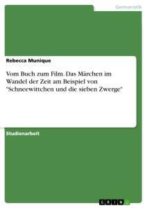 Cover: 9783668985582 | Vom Buch zum Film. Das Märchen im Wandel der Zeit am Beispiel von...