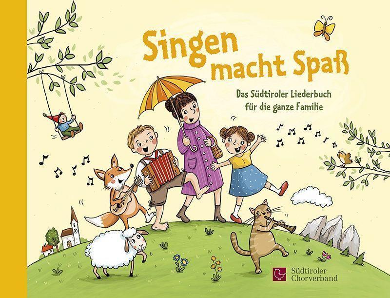 Cover: 9788865633663 | Singen macht Spaß | Das Südtiroler Liederbuch für die ganze Familie