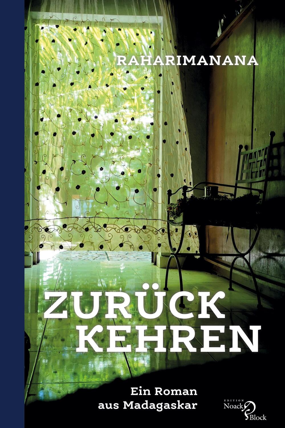 Cover: 9783868131284 | Zurückkehren | Jean Luc Raharimanana | Taschenbuch | Paperback | 2022